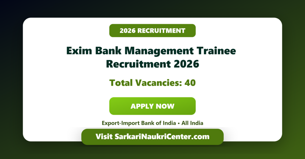 Exim Bank Management Trainee Recruitment 2026