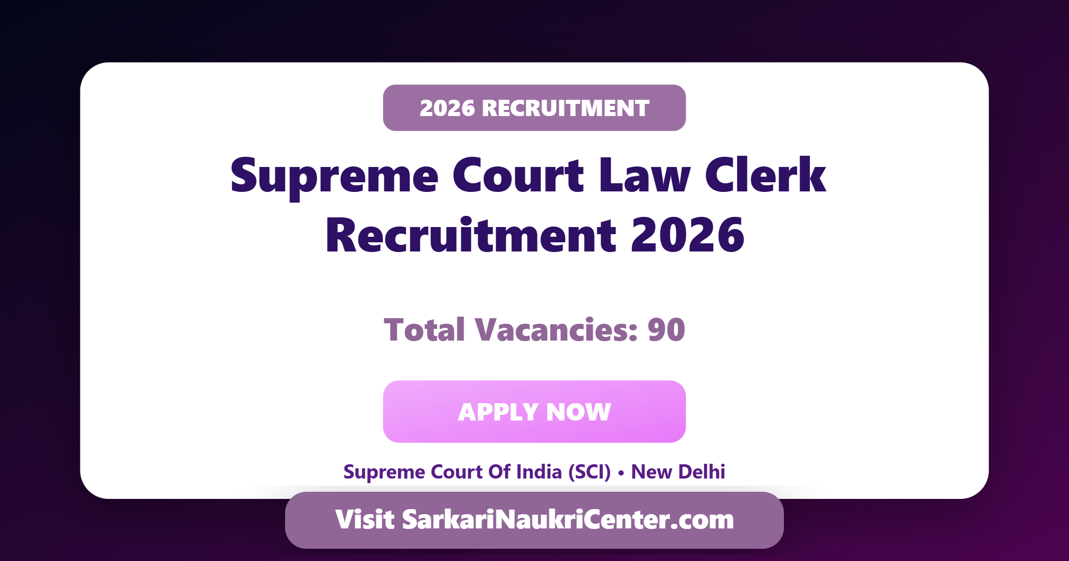 Supreme Court Law Clerk Recruitment 2026 Apply 90 Vacancies image